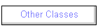 Other Classes
