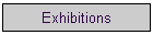 Exhibitions